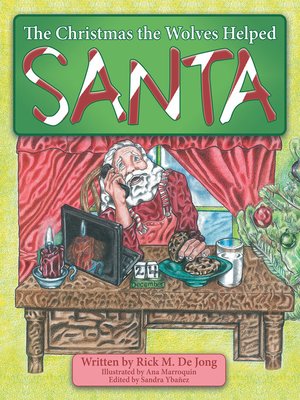 cover image of The Christmas the Wolves Helped Santa